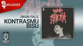 Download lagu Iwan Fals - Kontrasmu Bisu ( Karaoke Video) mp3