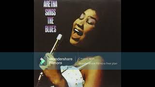 Aretha Franklin ~ Aretha Sings The  Blues - 1985