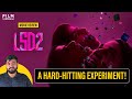 LSD 2 Love Sex Aur Dhokha 2 Movie Review By Aritrasgyan Dibakar Banerjee