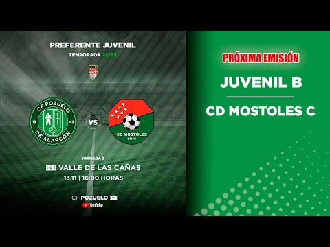 🔴 DIRECTO | CF POZUELO JUVENIL B  🆚 CD MOSTOLES URJC C  | J9