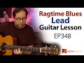 Ragtime Blues Lead Guitar Lesson - you can play this by yourself (no jam track needed) - EP348