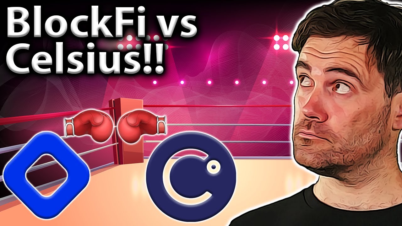 BlockFi vs. Celsius: Complete Comparison ! 🥊