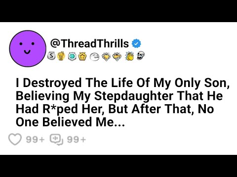 I Ruined The Life Of My Only Son By Believing My Stepdaughter That He Had R*ped Her But After That I