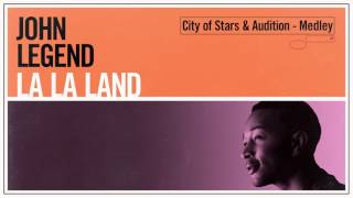 John Legend &quot;City Of Stars &amp; Audition – Medley&quot;
