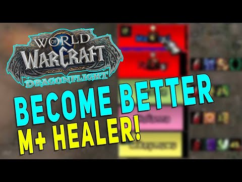 Become a Better M+ Healer (Season 2) | MUST HAVE Addons & WeakAuras | Overcome Healer Anxiety - WoW