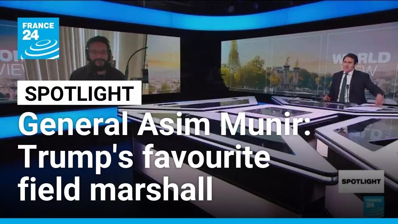 Trump's favourite field marshall: A profile of Asim Munir • FRANCE 24 English