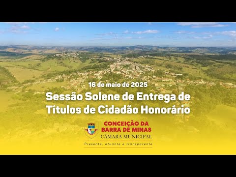 Sessão Solene de Entrega dos Títulos de Cidadão Honorário
