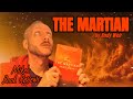 The Martian By Andy Weir Shows How Humanity Shines In The Darkest Of Moments