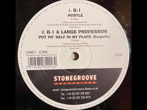 B-1 Ft Large Professor - Put Yo Self In My Place