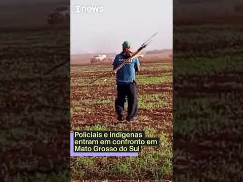 Policiais e indígenas entram em confronto em Mato Grosso do Sul