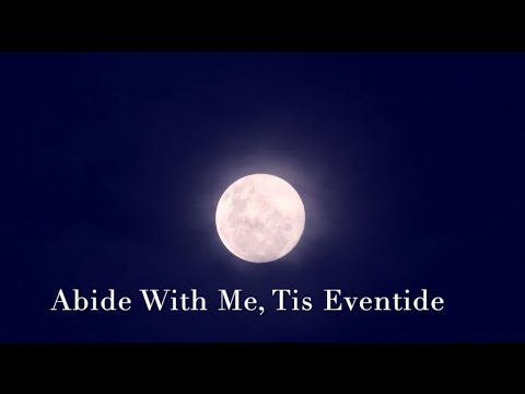 046 SDA Hymn - Abide With Me, Tis Eventide (Singing w/ Lyrics)