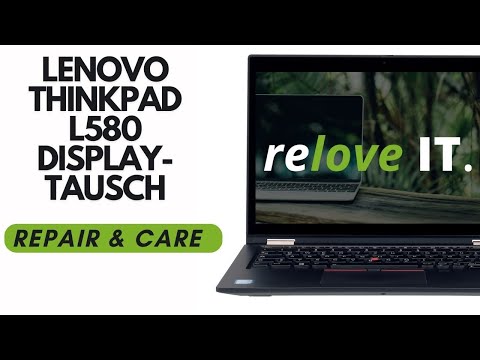 Lenovo Thinkpad L580 Displaytausch