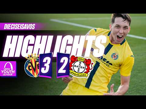 HIGHLIGHTS | VILLARREAL 3-2 BAYER LEVERKUSEN | UEFA YOUTH LEAGUE