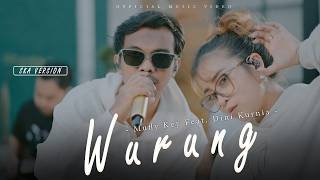 Download lagu Mufly Key Feat Dini Kurnia -  WURUNG || MK Management mp3