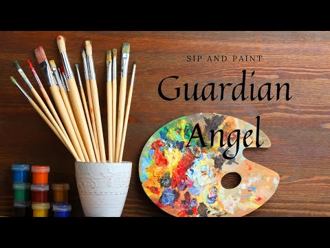 Sip and Paint with Michelle the Painter /Guardian Angel