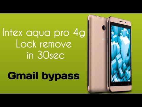 INTEX AQUA PRO 4G FRP UNLOCK |  BYPASS GOOGLE ACCOUNT REMOVE EASY WAY