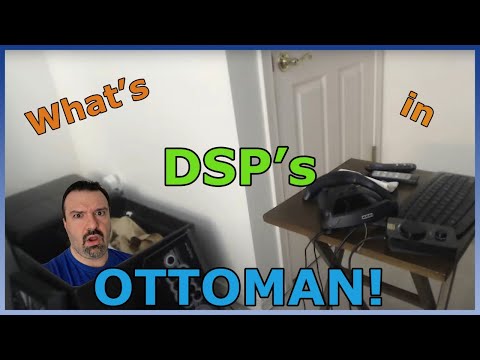 The FINAL Clean-Out: DSP's Storage Ottoman! Aug. 24, 2022