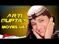 Arti Gupta All Movies List