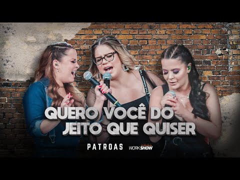 Quero Voce Do Jeito Que Quiser