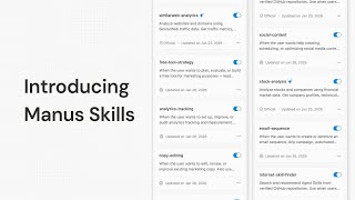 Introducing Manus Skills: Turn Your AI Into Any Expert You Need