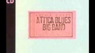 Archie Shepp; Attica Blues Big Band - Crucificado