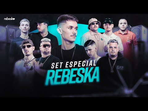 MEGA FUNK SET ESPECIAL BAILINHO DA REBESKA