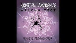 HalloweenCarols//CD review of Arachnitect by Kristen Lawrence