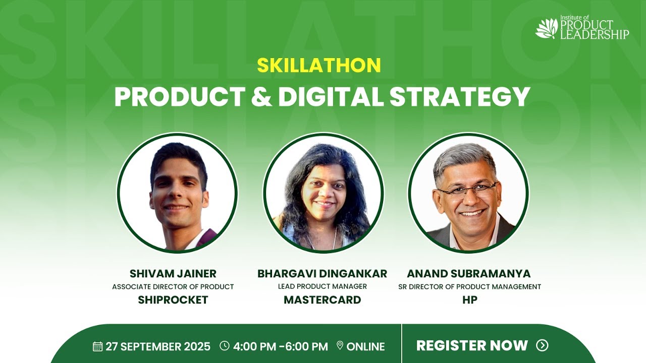 Skillathon - Product & Digital Strategy
