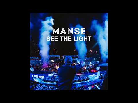 MANSE - See The Light (Vocal Mix)