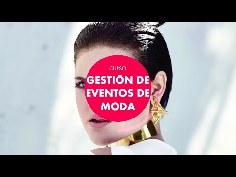 Curso Gestión de Eventos de Moda