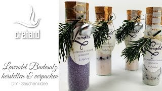 DIY Lavendel Badesalz herstellen und verpacken - Kreativ mit crehand & Stampin' Up!