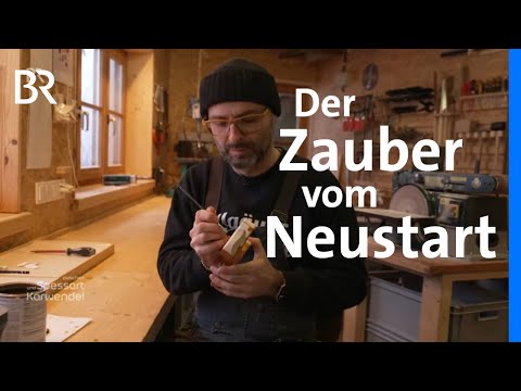 Neustart mit 50: Daniel Köpf will es machen | Zwischen Spessart und Karwendel | BR