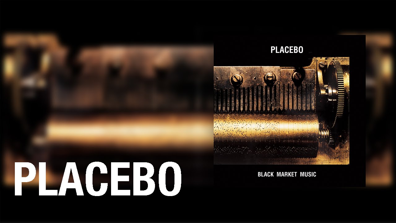 Placebo - Blue American