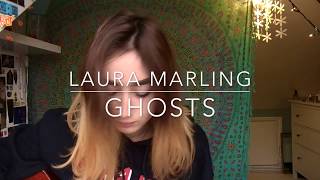 Laura Marling Ghosts - COVER