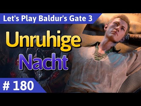 Baldur's Gate 3 deutsch Teil 180 - Unruhige Nacht Let's Play