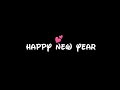 First Day Of The Year 2026 Happy New Year Whatsapp Status 1st January 2026 Status ️Happy New Year