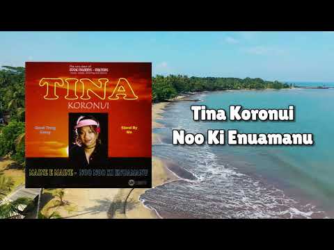 Tina Koronui - Noo Ki Enuamanu (Official Visualiser)
