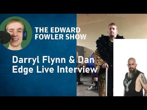Darryl Flynn & Dan Edge Live Interview
