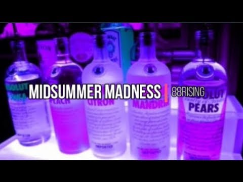 88Rising - Midsummer Madness (Lyrics) ft. AUGUST 08, Higher Brothers, ​Joji & Rich Brian