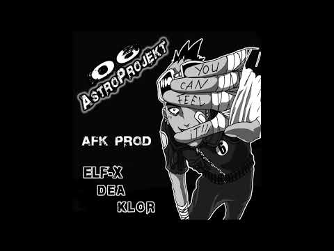 ELF X, DEA, KLOR - Astroprojekt 06 (2007)