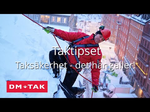 Taktipset - Taksäkerhet, det här gäller!