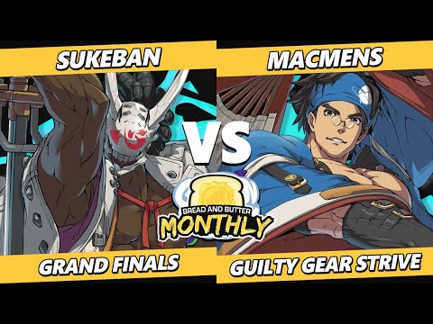 BnB 40 GRAND FINALS - sukeban (Nagoriyuki) Vs. MacMens [L] (Anji) Guilty Gear Strive