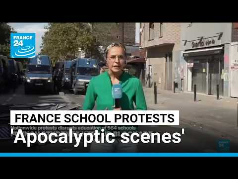 'Apocalyptic scenes' as France school protests escalate