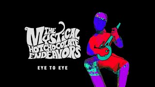 Kadr z teledysku Eye To Eye tekst piosenki The Mystical Hot Chocolate Endeavors
