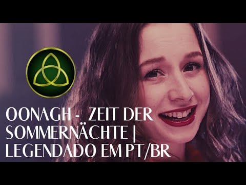 Oonagh - Zeit Der Sommernächte ft. Safri Duo | Legendado em PT/BR