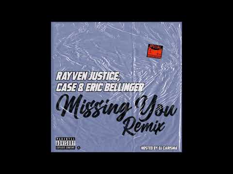 Rayven Justice feat. Case & Eric Bellinger - "Missing You (DJ Carisma Remix)" OFFICIAL VERSION