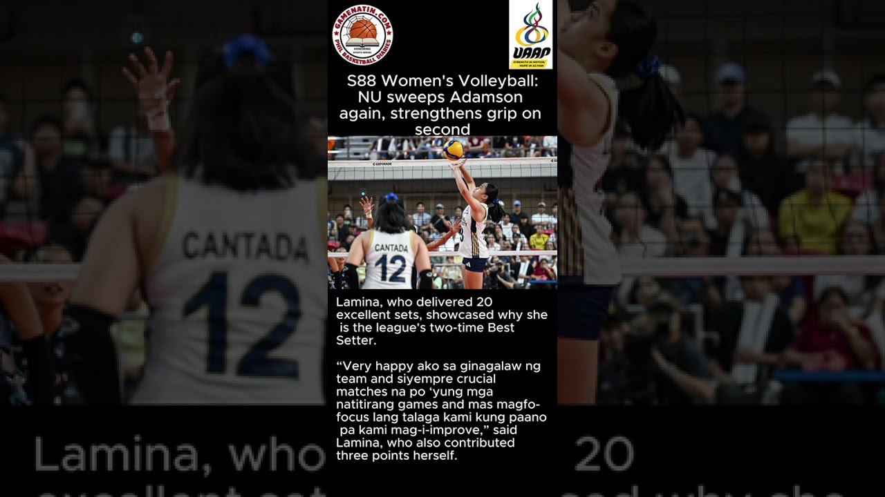 UAAP Women's Volleyball:NU carves out Adamson in straight sets in women’s volleyball.