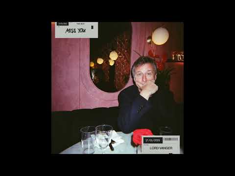 Lord Vanger - Miss U - Song
