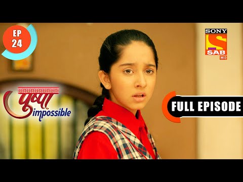 Nightmare Of The Day - Pushpa Impossible - Ep 24 - Full Episode- 2 July  2022