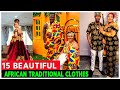 15 Beautiful African Traditional Clothes